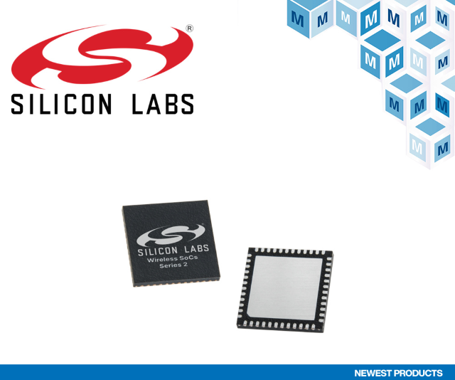 [Silicon Labs]ワイヤレスSoC、Bluetooth 5.2、Wi-Fi、マルチプロトコル、Z-Wave、Zigbeeを供給