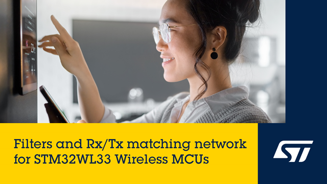ST、長距離無線マイクロコントローラSTM32 WL33に対応する集積フィルタチップを発表